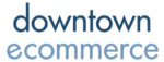 downtown ecommerce